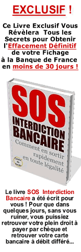 Solution pour les Interdit Bancaire